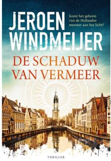 De Schaduw Van Vermeer - Jeroen Windmeijer