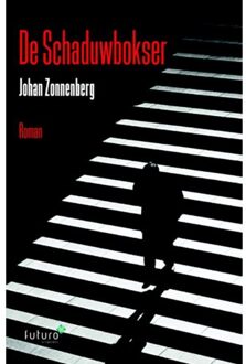 De schaduwbokser - Boek Johan Zonnenberg (9492221772)