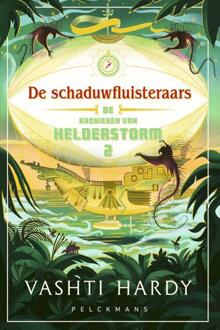 De schaduwfluisteraars -  Vashti Hardy (ISBN: 9789463837941)
