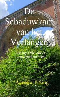 De schaduwkant van het verlangen - Boek Anneke Eising (9463679375)