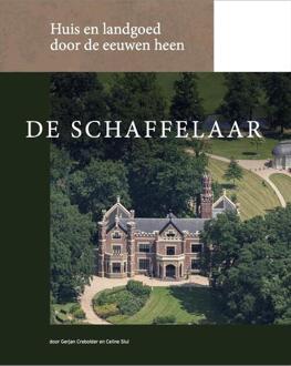 De Schaffelaar -  Celine Slui, Gerjan Crebolder (ISBN: 9789083488851)