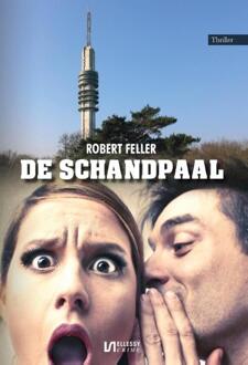 De Schandpaal -  Robert Feller (ISBN: 9789464933598)