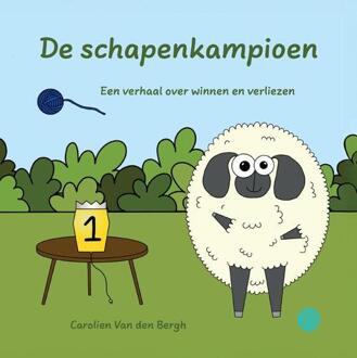 De schapenkampioen -  Carolien van den Bergh (ISBN: 9789465099798)