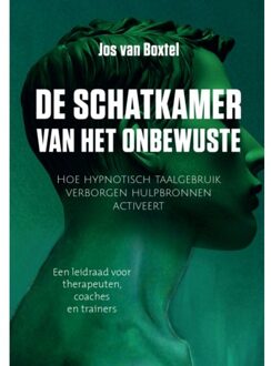 De Schatkamer Van Het Onbewuste - Jos van Boxtel