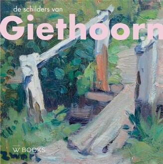 De schilders van Giethoorn -  Berber van der Veer (ISBN: 9789462586413)