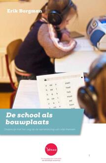 De school als bouwplaats