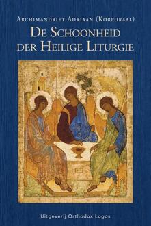 De schoonheid der Heilige Liturgie -  Archimandriet Adriaan (ISBN: 9781804842416)