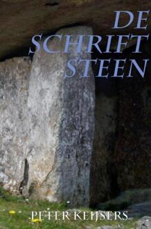 De Schriftsteen -  Peter Keijsers (ISBN: 9789403718545)