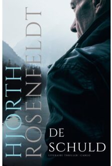 De Schuld - De Bergmankronieken - Hjorth Rosenfeldt