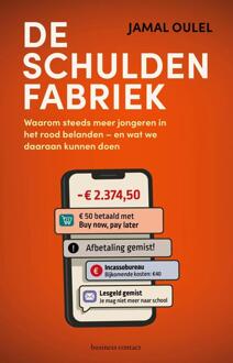 De schuldenfabriek -  Jamal Oulel (ISBN: 9789047018711)