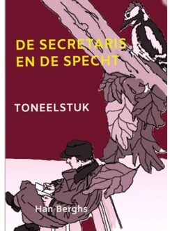 De Secretaris En De Specht - Han Berghs
