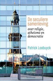 De seculiere samenleving - Boek Patrick Loobuyck (9089242597)