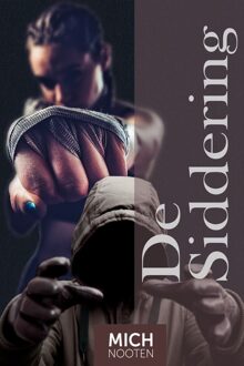 De siddering - Mich Nooten - ebook