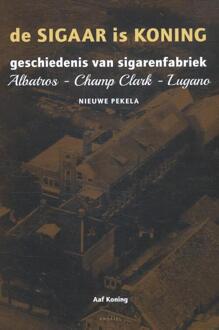 De sigaar is koning - Boek Aaf Koning (9052945845)