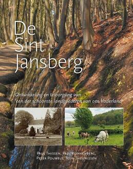 De Sint Jansberg -  Paul Klinkenberg, Paul Thissen, Teun Theunissen (ISBN: 9789464551891)