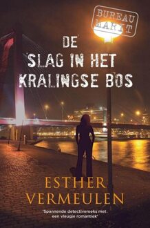 De slag in het Kralingse Bos - Esther Vermeulen - ebook