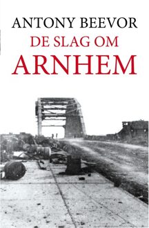 De slag om Arnhem - eBook Antony Beevor (9026342489)