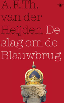 De slag om de Blauwbrug - Boek A.F.Th. van der Heijden (9023477332)
