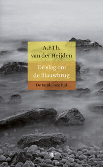 De slag om de Blauwbrug - Boek A.F.Th. van der Heijden (9023479424)