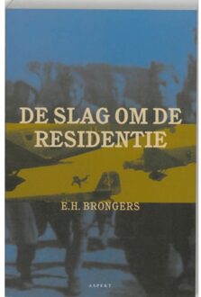 De slag om de residentie - Boek E.H. Brongers (9059111389)