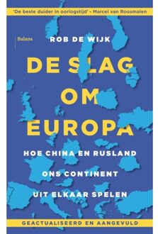 De Slag Om Europa - Rob de Wijk
