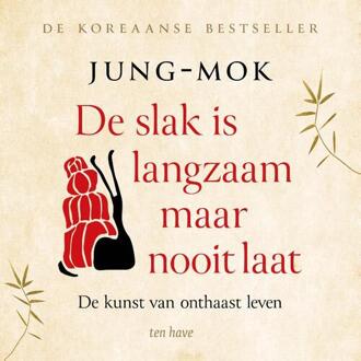 De slak is langzaam maar nooit laat -  Jung-Mok (ISBN: 9789025914080)