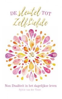 De sleutel tot ZelfLiefde