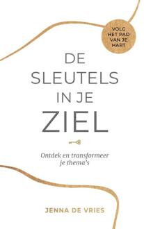 De sleutels in je ziel -  Jenna de Vries (ISBN: 9789083533704)