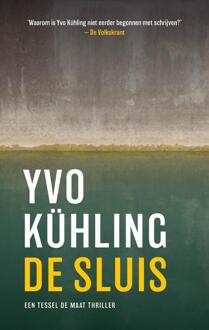 De sluis -  Yvo Kühling (ISBN: 9789047211433)