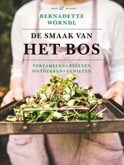 De Smaak Van Het Bos - Bernadette Wörndl