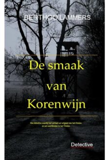 De Smaak van Korenwijn 1 -   De smaak van korenwijn