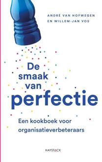 De Smaak Van Perfectie - André van Hofwegen