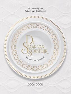 De smaak van Soestdijk -  Nicole Uniquole, Robèrt van Beckhoven (ISBN: 9789461433541)