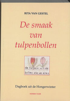 De smaak van tulpenbollen - Boek R. van Gestel (9067281905)