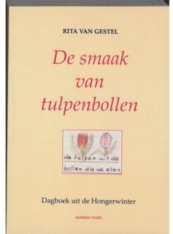 De smaak van tulpenbollen - Boek R. van Gestel (9067281905)