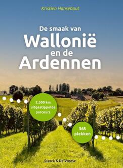 De Smaak Van Wallonië En De Ardennen - Kristien Hansebout