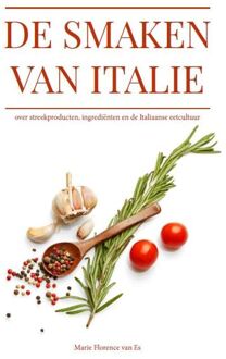 De smaken van Italië - Marie Florence van Es