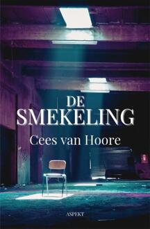De Smekeling - Cees van Hoore