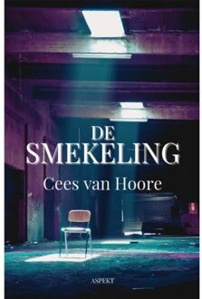 De Smekeling - Cees van Hoore