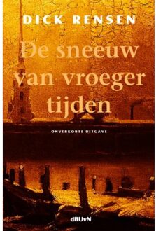 De sneeuw van vroeger tijden