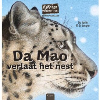 De Sneeuwluipaard. Da Mao Verlaat Het Nest - Dappere Doorzetters - Gu Hong