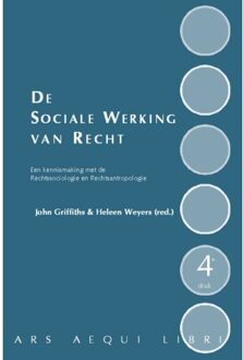 De sociale werking van recht - Boek Juridische Uitgeverij Ars Aequi (9069165155)