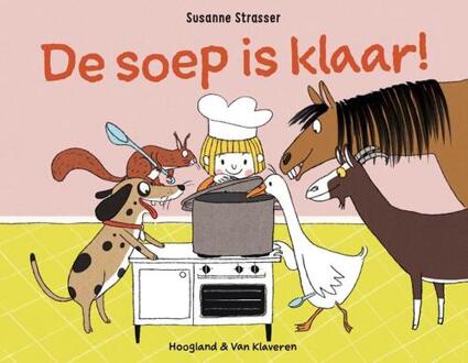 De Soep Is Klaar! - Susanne Strasser