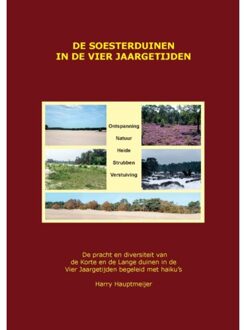 De Soesterduinen in de Vier Jaargetijden