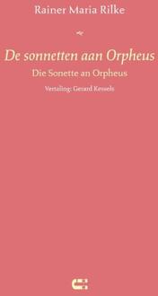 De sonnetten aan Orpheus -  Rainer Maria Rilke (ISBN: 9789086843114)