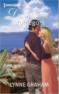 De Spaanse bruidegom - eBook Lynne Graham (9402504966)