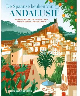 De Spaanse Keuken Van Andalusië - María José Sevilla