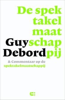 De spektakelmaatschappij & commentaar op de spektakelmaatschappij - Boek Guy Debord (9086841147)