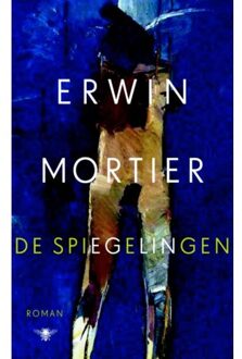 De spiegelingen - Boek Erwin Mortier (902347791X)