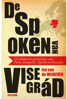 De Spoken Van Visegrád - Ivo van de Wijdeven
